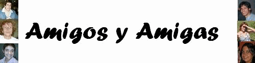 Mis Amigos y Amigas